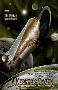 Produktbild: A Kepler's Dozen: Thirteen Stories About Distant Worlds That Really Exist