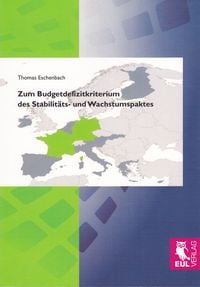 Bild vom Artikel Zum Budgetdefizitkriterium des Stabilitäts- und Wachstumspaktes vom Autor Thomas Eschenbach