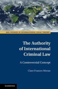 Produktbild: Authority of International Criminal Law