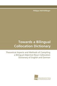 Produktbild: Towards a Bilingual Collocation Dictionary
