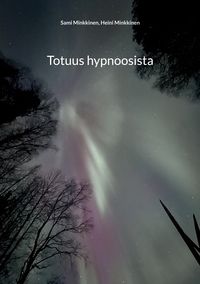 Produktbild: Totuus hypnoosista
