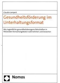 Bild vom Artikel Gesundheitsförderung im Unterhaltungsformat vom Autor Claudia Lampert