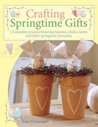 Produktbild: Crafting Springtime Gifts