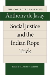 Produktbild: Social Justice and the Indian Rope Trick