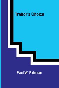 Produktbild: Traitor's Choice