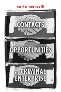 Produktbild: Contacts, Opportunities, and Criminal Enterprise