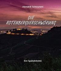 Produktbild: Die Rotenbergverschw&ouml;rung