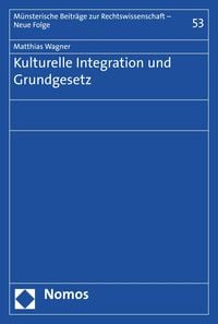 Produktbild: Kulturelle Integration und Grundgesetz