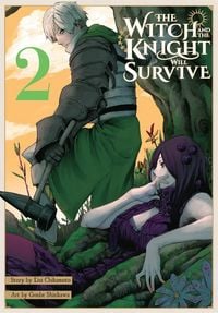 Produktbild: The Witch and the Knight Will Survive, Vol. 2
