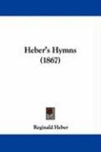 Produktbild: Heber's Hymns (1867)