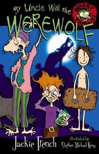 Produktbild: French, J: My Uncle Wal the Werewolf