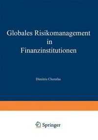 Produktbild: Globales Risikomanagement in Finanzinstitutionen