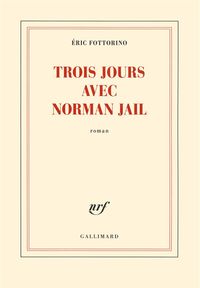Produktbild: Trois jours avec Norman Jail