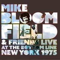 Produktbild: Bloomfield, M: Live At The Bottom Line New York 1975