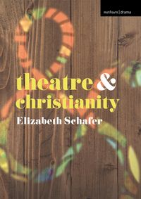 Produktbild: Theatre and Christianity