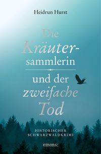 Produktbild: Die Kr&auml;utersammlerin und der zweifache Tod