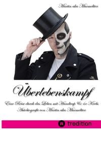 Produktbild: "&Uuml;berlebenskampf: Eine Reise durch das Leben mit Handicap & 4x Krebs"