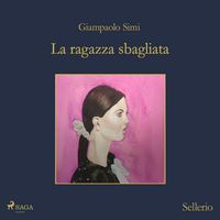 Produktbild: La ragazza sbagliata