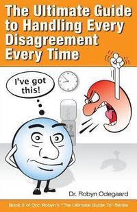 Produktbild: The Ultimate Guide to Handling Every Disagreement Every Time