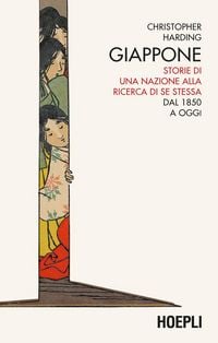 Produktbild: Giappone. Storie di una nazione alla ricerca di se stessa. Dal 1850 a oggi