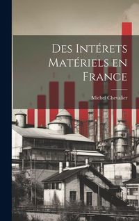 Produktbild: Des Int&eacute;rets Mat&eacute;riels en France