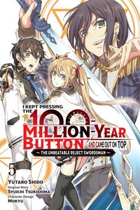 Produktbild: I Kept Pressing the 100-Million-Year Button and Came Out on Top, Vol. 5 (manga)
