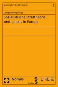 Produktbild: Sozialistische Straftheorie und -praxis in Europa