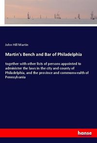 Produktbild: Martin's Bench and Bar of Philadelphia