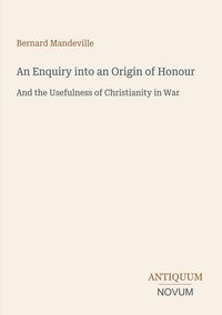 Produktbild: An Enquiry into an Origin of Honour