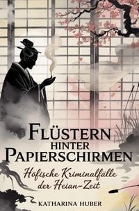 Produktbild: Fl&uuml;stern hinter Papierschirmen