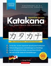 Produktbild: Japanisch Lernen f&uuml;r Anf&auml;nger - Das Katakana Arbeitsbuch