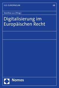 Produktbild: Digitalisierung im Europ&auml;ischen Recht