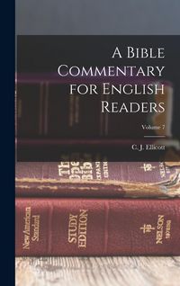 Produktbild: A Bible Commentary for English Readers; Volume 7
