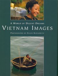 Produktbild: Vietnam Images: A World of Decent Dreams