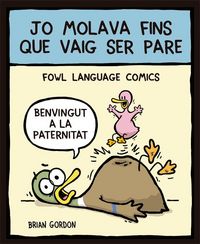 Produktbild: Jo molava fins que vaig ser pare : Fowl Language