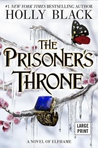 Bild vom Artikel The Prisoner's Throne vom Autor Holly Black