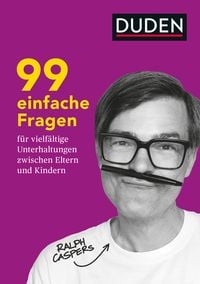 Produktbild: 99 einfache Fragen f&uuml;r vielf&auml;ltige Unterhaltungen zwischen Eltern und Kindern