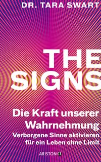 Produktbild: The Signs &ndash; Die Kraft unserer Wahrnehmung