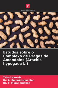 Produktbild: Estudos sobre o Complexo de Pragas de Amendoins (Arachis hypogaea L.)