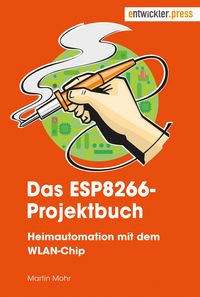 Produktbild: Das ESP8266-Projektbuch