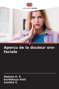 Produktbild: Aper&ccedil;u de la douleur oro-faciale