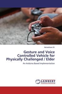 Produktbild: Gesture and Voice Controlled Vehicle for Physically Challenged / Elder