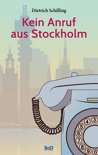Produktbild: Kein Anruf aus Stockholm