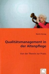 Produktbild: Ortner, A: Qualit&auml;tsmanagement in der Altenpflege