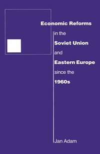 Produktbild: Economic Reforms in the Soviet Union and Eastern Europe since the 1960s