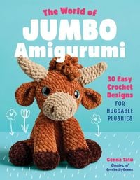 Produktbild: The World of Jumbo Amigurumi