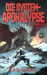 Produktbild: Die System-Apokalypse B&uuml;cher 1-3