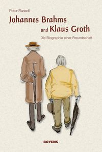 Produktbild: Johannes Brahms und Klaus Groth