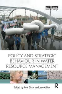 Produktbild: Policy and Strategic Behaviour in Water Resource Management