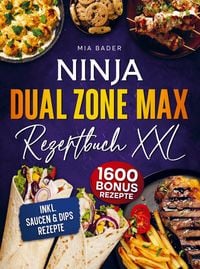 Produktbild: Das Ninja Dual Zone Max Rezeptbuch XXL